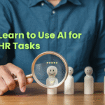 Learn to use AI for HR Tasks