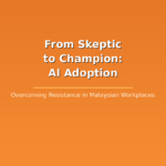 AI adoption challenges Malaysia